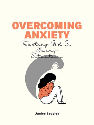 cover image of Overcoming Anxiety